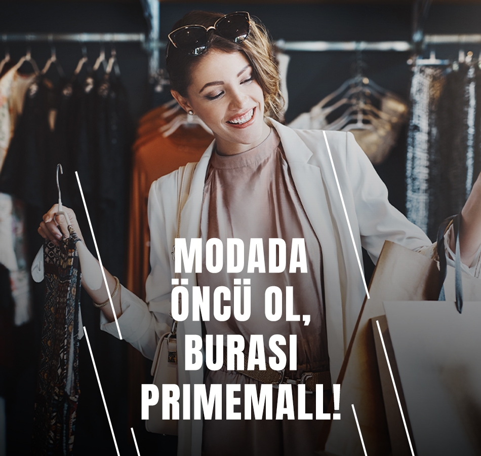 Primemall Gaziantep - Modada Öncü Ol